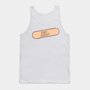 FIXED IT!!! Band aid Tank Top